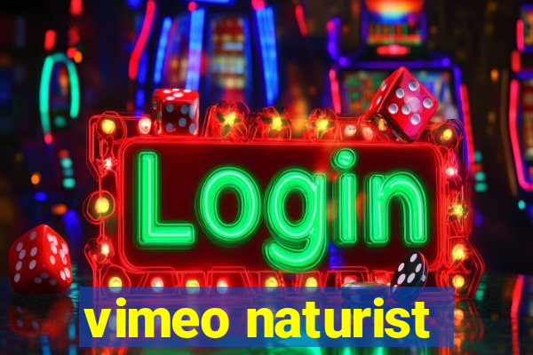 vimeo naturist